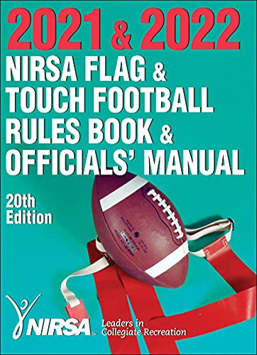 NIRSA Flag & Touch Football Rules Book & Officials' Manual 2021 & 2022