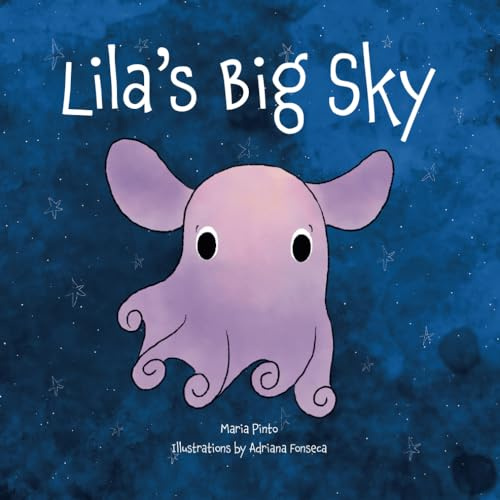 Lila's Big Sky (The Deep-sea Friends)