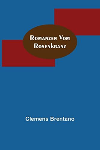 Romanzen vom Rosenkranz