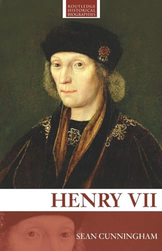 Henry Vii (Routledge Historical Biographies)