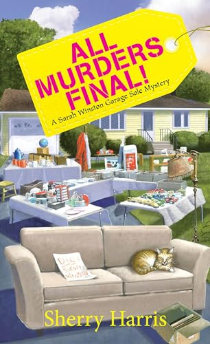 All Murders Final!: A Sarah W. Garage Sale Mystery: 3