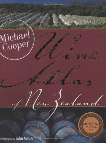 The Wine Atlas of New Zealand