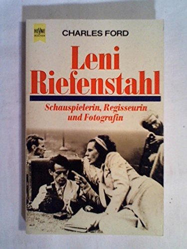 Leni Riefenstahl. Schauspielerin, Regisseurin und Fotografin.