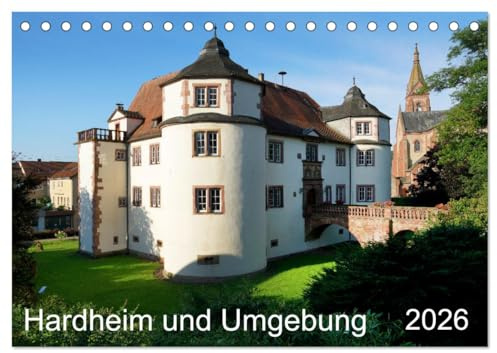 Hardheim und Umgebung (Tischkalender 2026 DIN A5 quer), CALVENDO Monatskalender: Geschichte und Natur von Hardheim in stimmungsvollen Bildern (CALVENDO Orte)