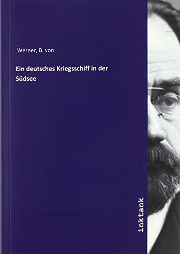 Ein deutsches Kriegsschiff in der Sudsee