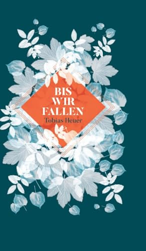 Bis wir fallen: Eine fantasievolles Drama in der schönsten Stadt der Welt