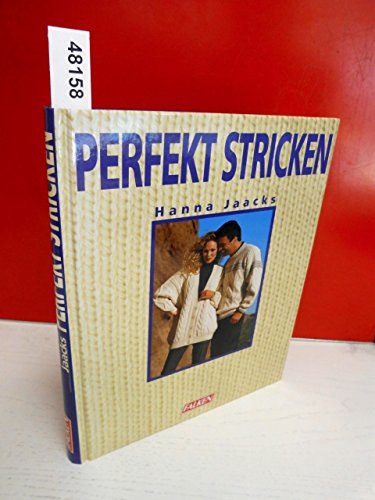 Perfekt stricken.