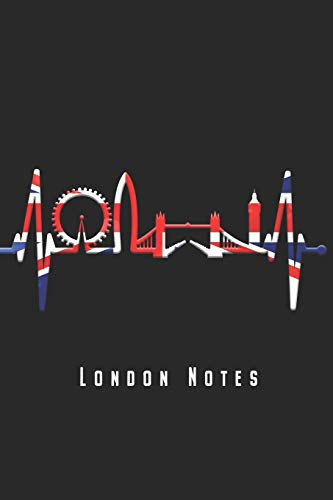 London Notes: London Notizbuch Mit Skyline Herzschlag Union Jack Planer Tagebuch Schreibheft - Geschenk Für Londoner & England Fans (15,2 x 22.9 cm, ... Geschenkidee Zum Geburtstag & Zu Weihnachten