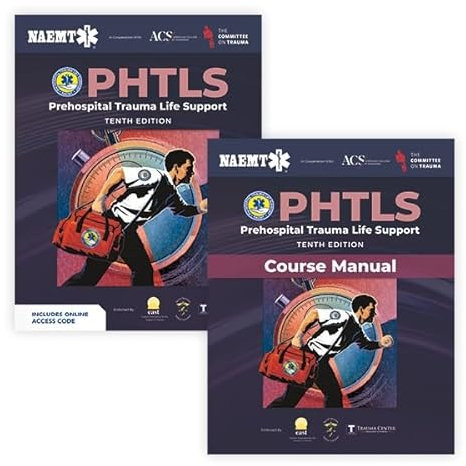 PHTLS: Prehospital Trauma Life Support (Print) with Course Manual (Print): Prehospital Trauma Life Support + Course Manual