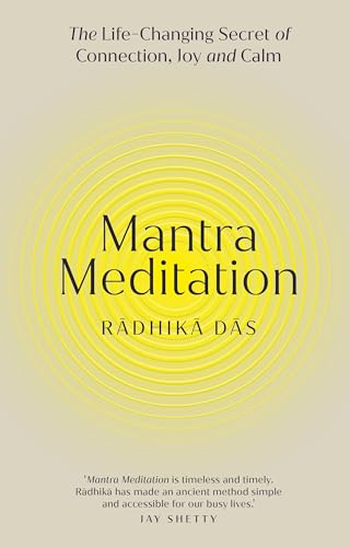 Rider Co Mantra Meditation The Life Changing Secret of Connection, Joy and Calm.