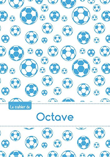 CAHIER OCTAVE BLANC,96P,A5 FOOTBALLMARSEILLE