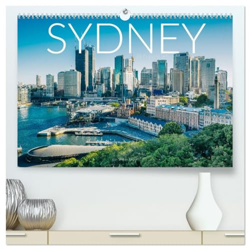 Sydney - Australien (hochwertiger Premium Wandkalender 2026 DIN A2 quer), Kunstdruck in Hochglanz: Australiens Metropole am Südpazifik (CALVENDO Orte)