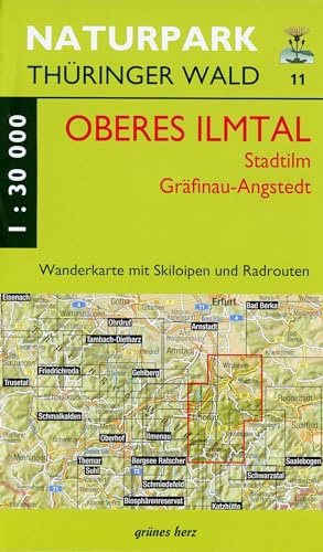 Wanderkarte Oberes Ilmtal, Stadtilm, Gräfinau-Angstedt (Naturpark Thüringer Wald: Wanderkarten. 1:30.000)