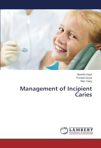 Management of Incipient Caries: DE