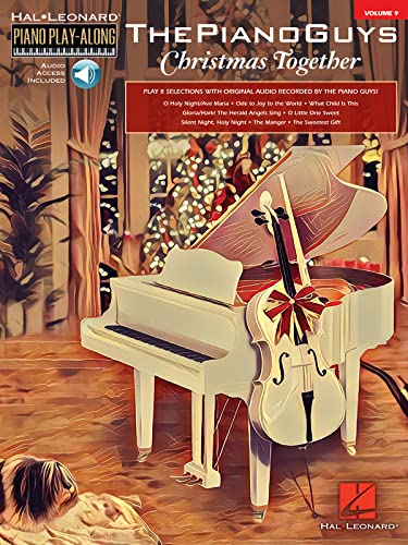 The Piano Guys - Christmas Together: Piano Play-Along Volume 9 (Hal Leonard Piano Play-along): KlavierGesangGitarre pvg. Audio Access included
