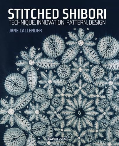 Stitched Shibori: Technique, innovation, pattern, design