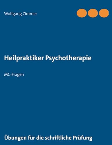 Heilpraktiker Psychotherapie: MC-Fragen