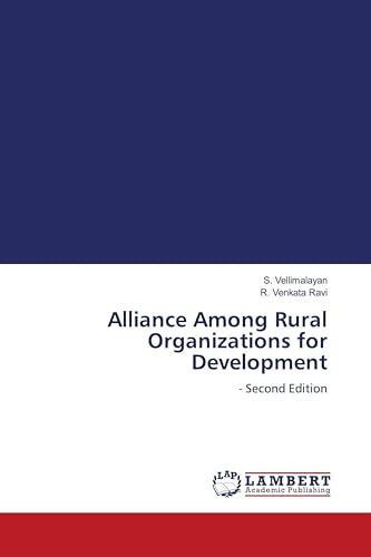 Alliance Among Rural Organizations for Development: - Second Edition