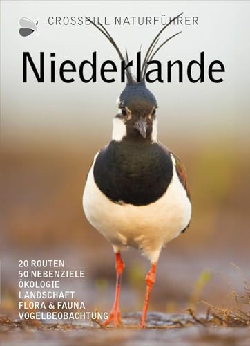 Niederlande: Crossbill Naturführer (Crossbill Guides)