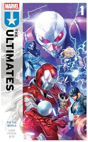Ultimates By Deniz Camp Vol. 1: Fix The World