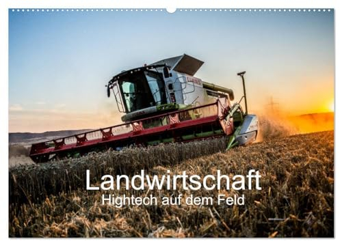 Landwirtschaft - Hightech auf dem Feld (Wandkalender 2025 DIN A2 quer), CALVENDO Monatskalender