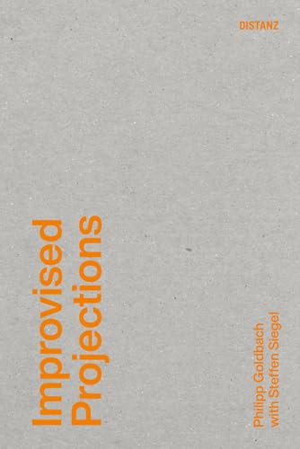 Improvised Projections: Philipp Goldbach with Steffen Siegel. KONTEXT
