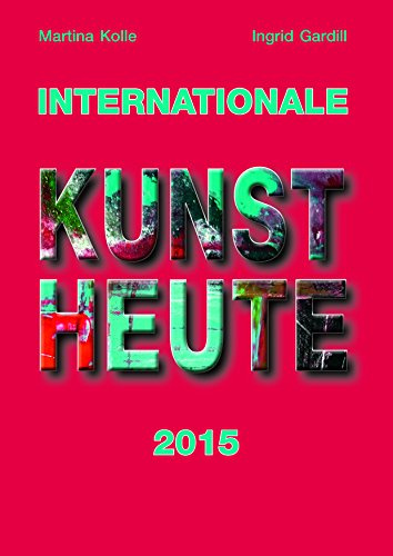 Internationale Kunst Heute 2015