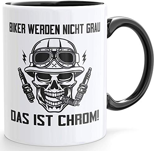 Motorradfahrer Tasse | Biker werden nicht grau das ist Chrom | Farbe:Schwarz-Weiß