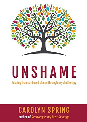 Unshame: Healing trauma-based shame through psychotherapy