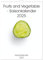 Fruits and Vegetable - Saisonkalender 2025 (Wandkalender 2025 DIN A4 hoch), CALVENDO Monatskalender