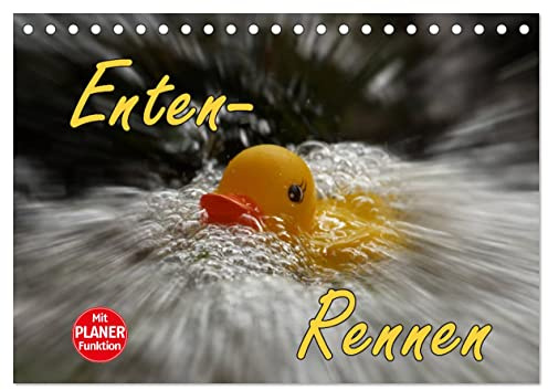 Enten-Rennen (Tischkalender 2026 DIN A5 quer), CALVENDO Monatskalender: Badewannen-Enten in Aktion (CALVENDO Spass)