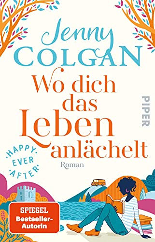 Happy Ever After – Wo dich das Leben anlächelt (Happy-Ever-After-Reihe 2): Roman | Romantik in den schottischen Highlands
