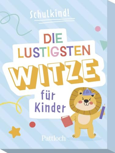 Kartenset: Schulkind! Die lustigsten Witze für Kinder: Geschenk für den Schulanfang und für Erstleser | Witze-Karten für Kinder ab 6 Jahre (Kartensets für Kinder, Band 3)