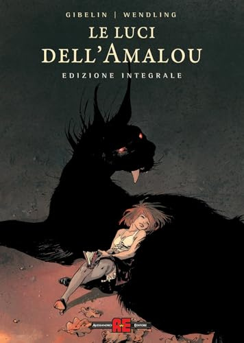 Le luci dell'Amalou. Ediz. deluxe (Alessandro Editore)