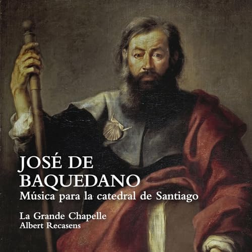 José de Baquedano: Música para la catedral de Santiago