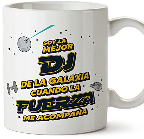 MUGFFINS Tazas para DJ mujer - En Español - Mejor de la Galaxia Cuando Fuerza me Acompaña - 11 oz / 330 ml - Regalo original y divertido