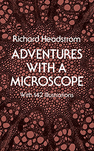 Adventures with a Microscope: xxiv