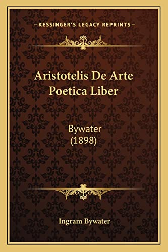 Aristotelis De Arte Poetica Liber: Bywater (1898)
