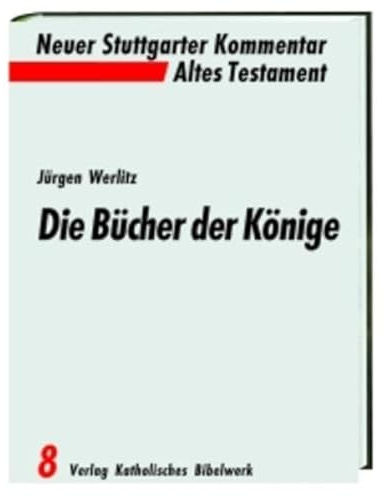 Die Bücher der Könige (Neuer Stuttgarter Kommentar)