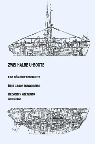 Zwei halbe U-Boote