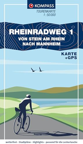 KOMPASS Fahrrad-Tourenkarte Rheinradweg 1 1:50.000: Vom Bodensee nach Mannheim