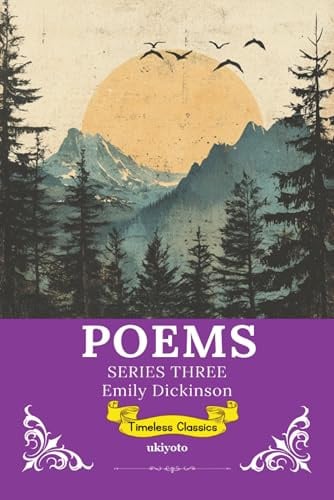 Poems by Emily Dickinson Series 3 | Timeless Classics