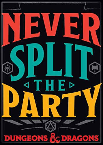 Ata-Boy Dungeons and Dragons Magnet – Never Split The Party 6,3 x 8,9 cm Magnet für Kühlschränke, Whiteboards und Schließfach-Dekorationen