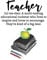 Teacher Quote Notebook: Inspirational Teacher Appreciation Gift or Planner: Perfect Teacher Gift for Year End/Thank You/Christmas or Retirement: ... Pages (Inspirational Notebooks for Teachers)