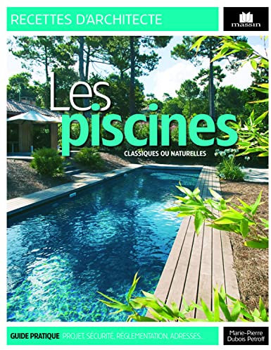 Les piscines: Classiques ou naturelles