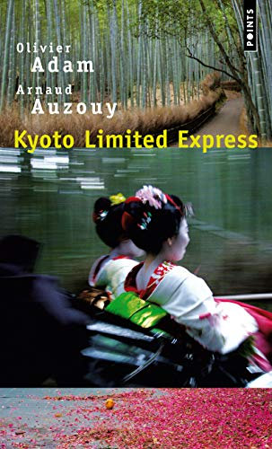 Kyoto Limited Express: Un Roman Inedit