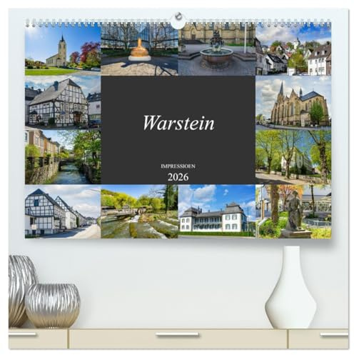 Warstein Impressionen (hochwertiger Premium Wandkalender 2026 DIN A2 quer), Kunstdruck in Hochglanz: Eine geniale Auswahl der schönsten Bildmotive von Warstein (CALVENDO Orte)