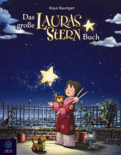 Das große Lauras Stern Buch (Softcover) (Lauras Stern - Erstleser)