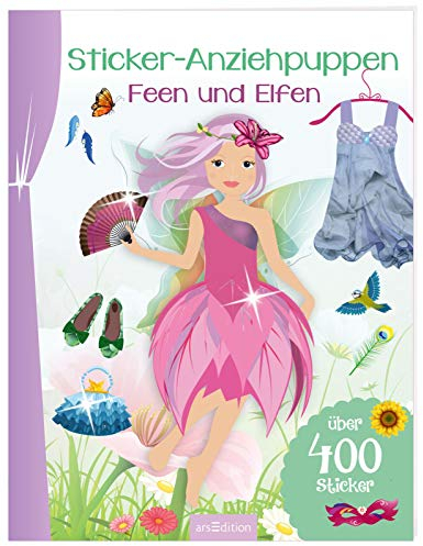 Sticker-Anziehpuppen – Feen und Elfen: Über 400 Sticker | Coole Styles für Modefans ab 5 Jahren