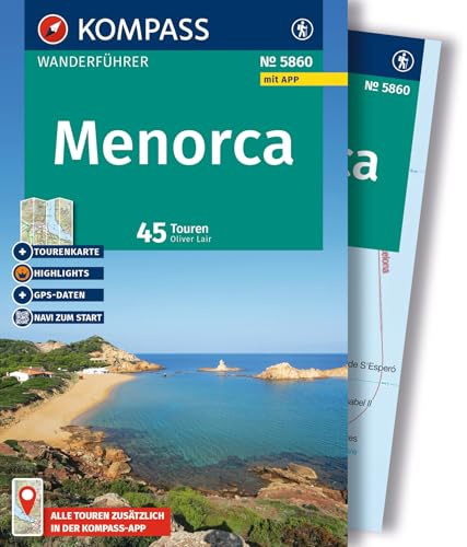 KOMPASS Wanderführer Menorca, 45 Touren mit Extra-Tourenkarte: mit Touren und GPS-Daten in der KOMPASS-App